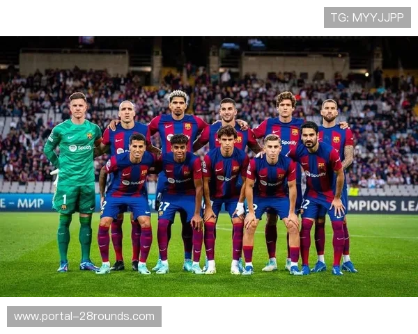 巴塞罗那主场对阵巴黎控球与反击博弈成欧冠焦点