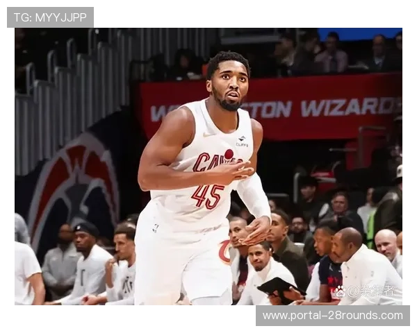 骑士后场伤病满营，米切尔需队友分担进攻压力避免过度消耗